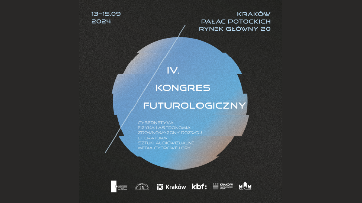 IV Kongres Futurologiczny w Krakowie