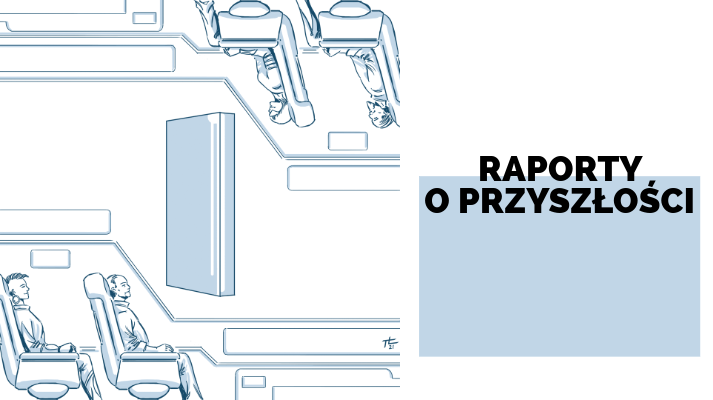 8 raportów o przyszłości